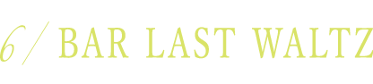 mo[nBAR LAST WALTZk15i1,170mj