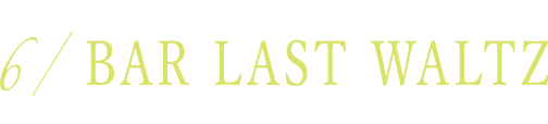 mo[nBAR LAST WALTZk15i1,170mj