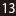 13
