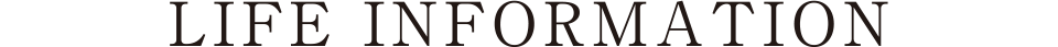 LIFE INFORMATION
