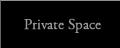 Private Space