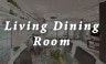 Living Dining Room