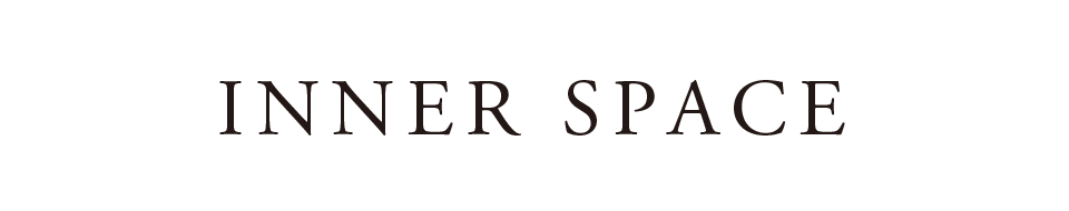 INNER SPACE