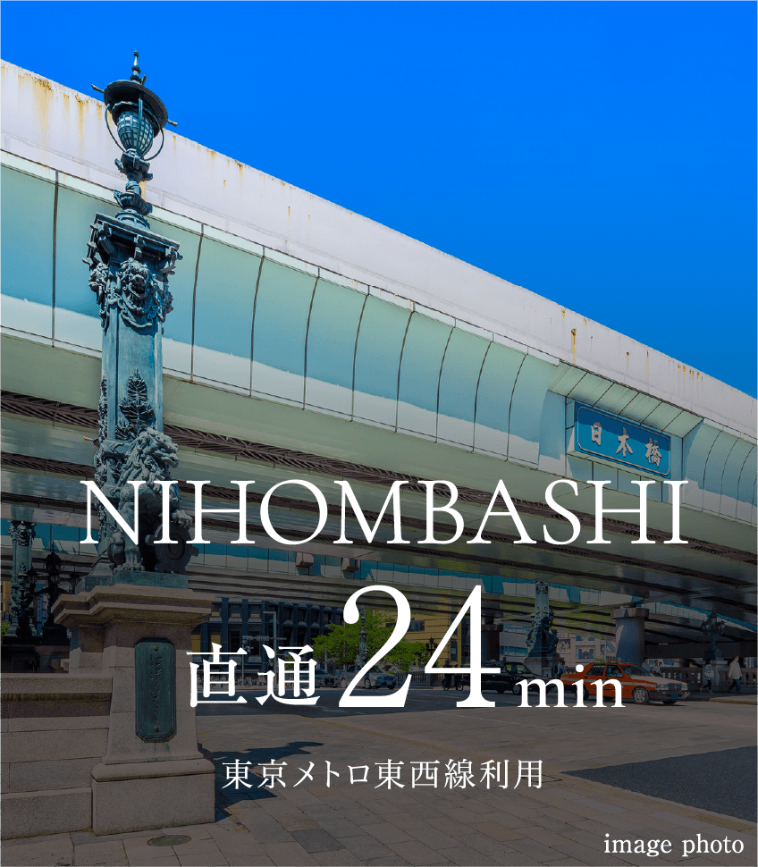 NIHONBASHI ����24min �������g�����������p image photo