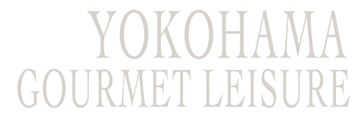 YOKOHAMA GOURMET&LEISURE