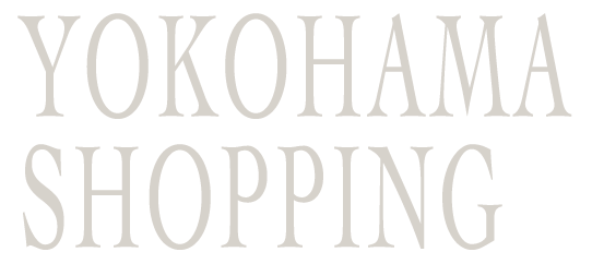 YOKOHAMA SHOPPING